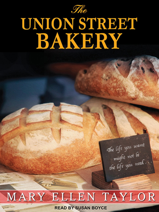 Title details for The Union Street Bakery by Mary Ellen Taylor - Wait list
